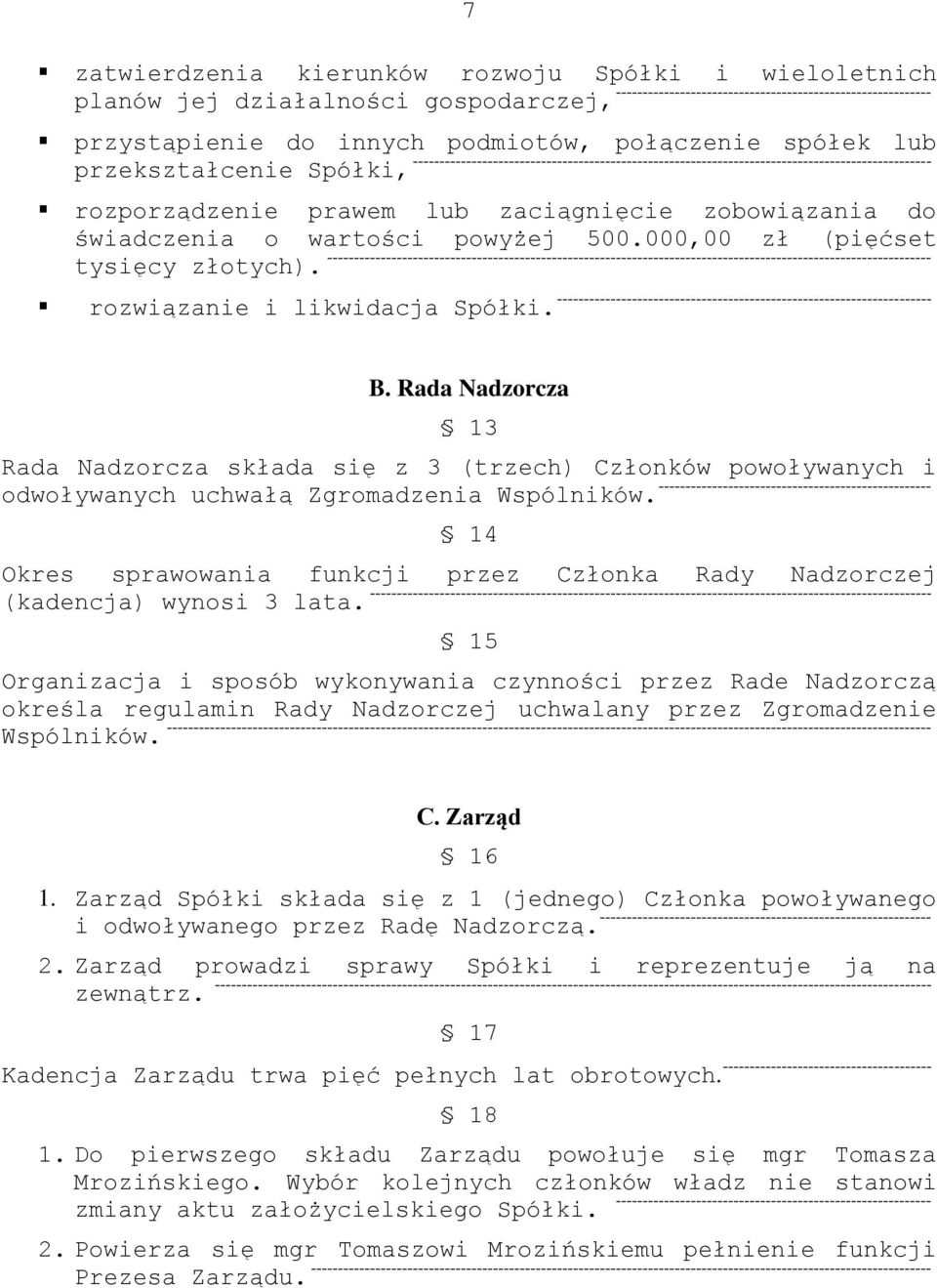 o wartości powyżej 500.000,00 zł (pięćset tysięcy złotych).