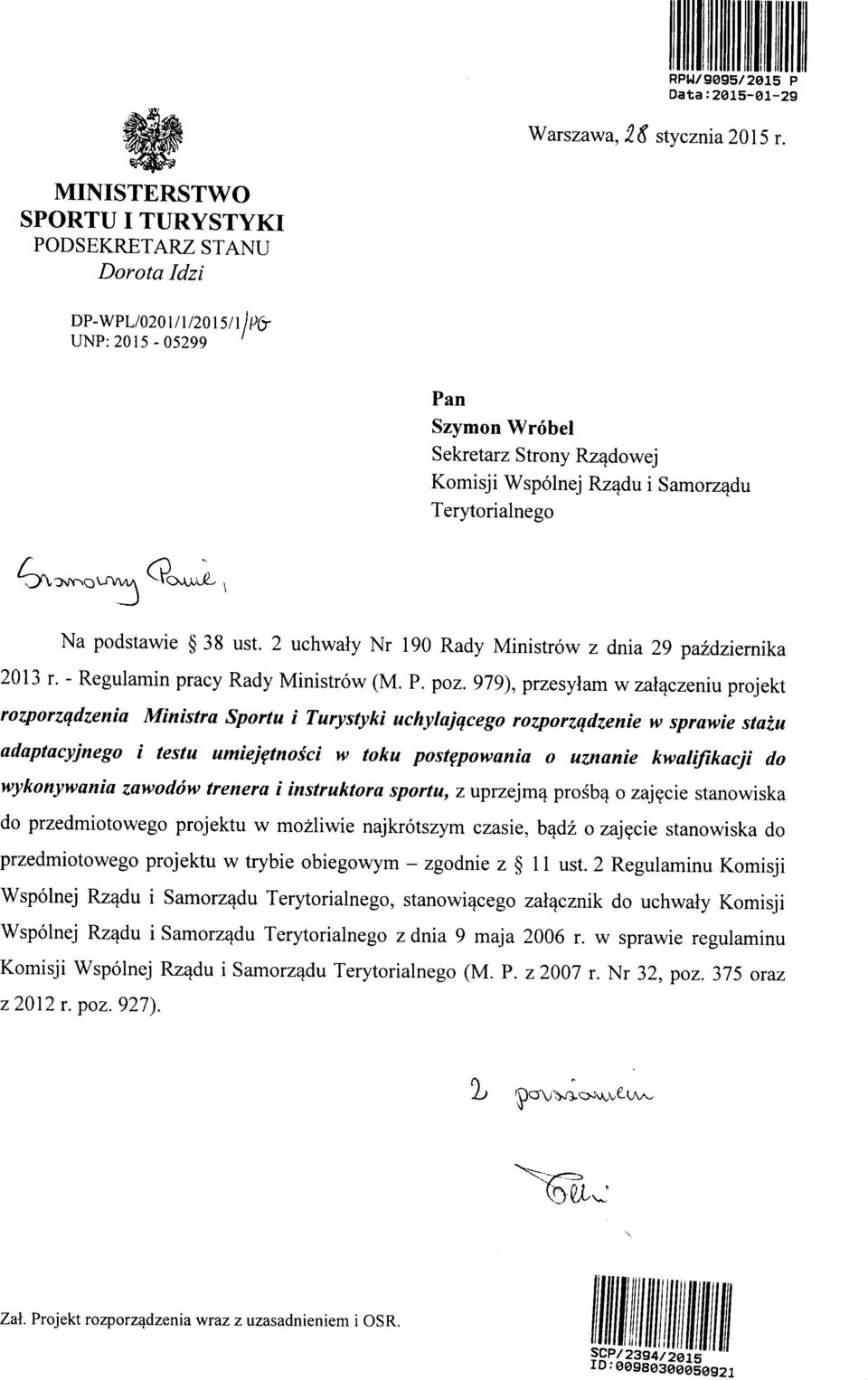 979), przesylam w zalqczeniu projekt rozporzcfdzenia Ministra Sportu i Turystyki uchylajqcego rozporzqdzenie w sprawie statu adaptacyjnego i testu umiej^tnosci w toku postqpowania o uznanie