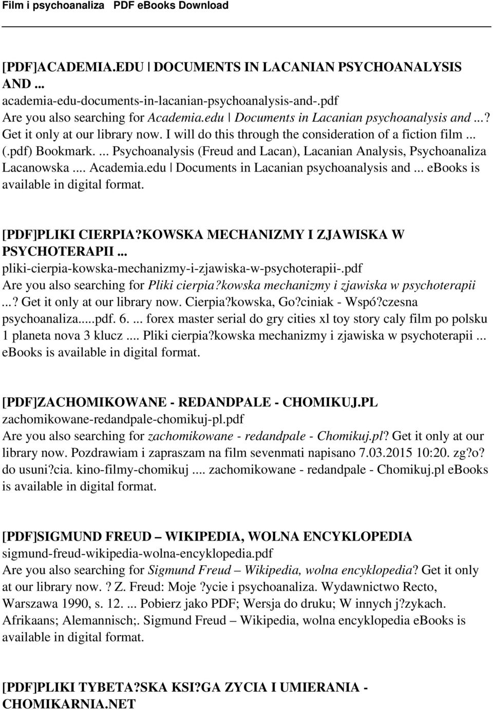 ... Psychoanalysis (Freud and Lacan), Lacanian Analysis, Psychoanaliza Lacanowska... Academia.edu Documents in Lacanian psychoanalysis and... ebooks is [PDF]PLIKI CIERPIA?