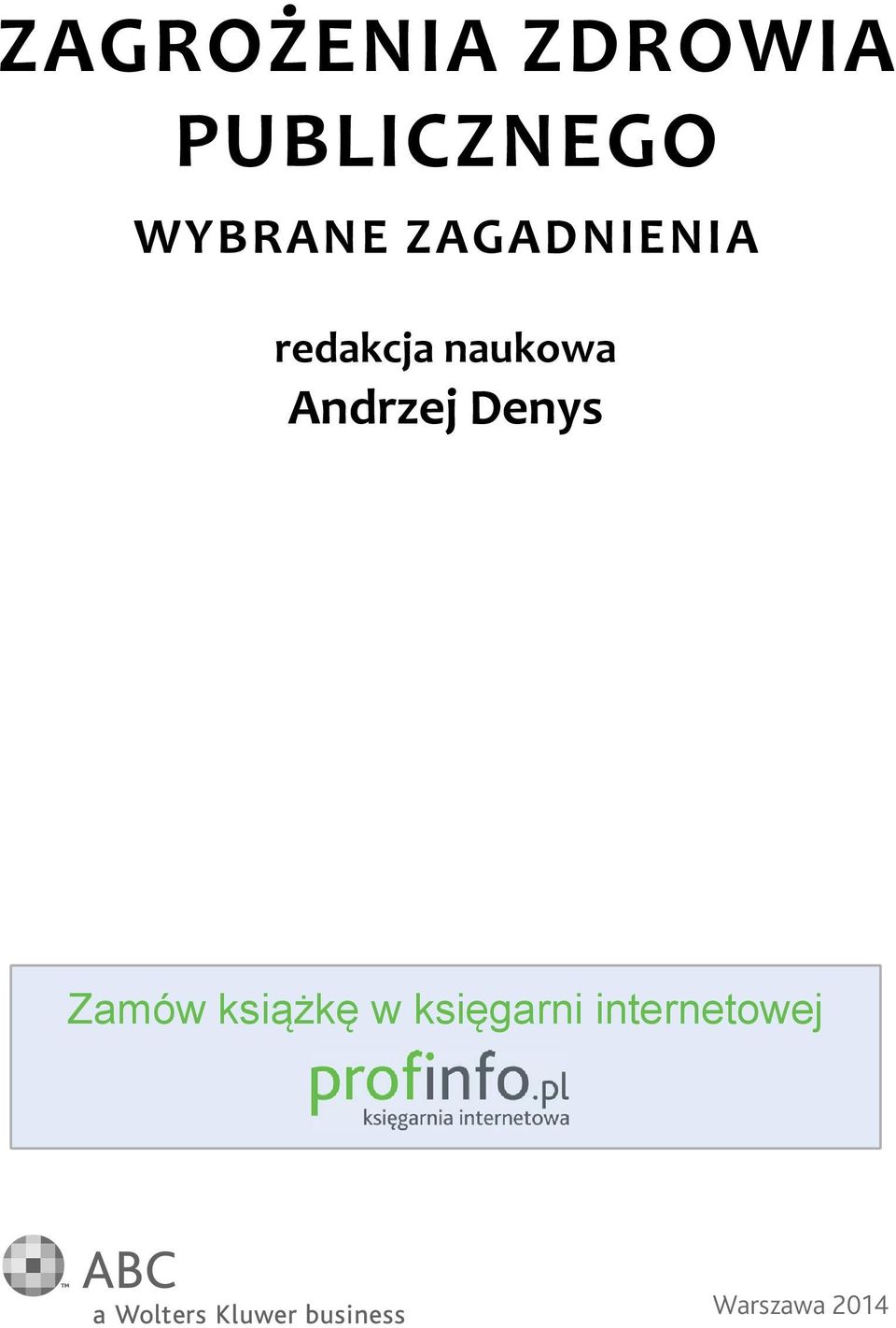 naukowa Andrzej Denys Zamów