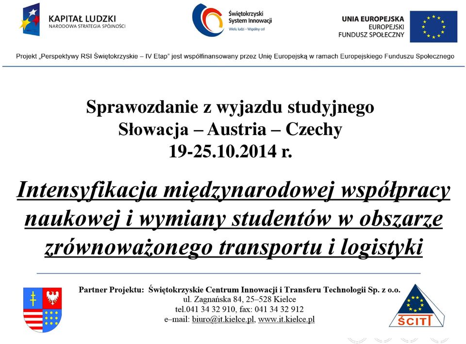 Intensyfikacja międzynarodowej współpracy