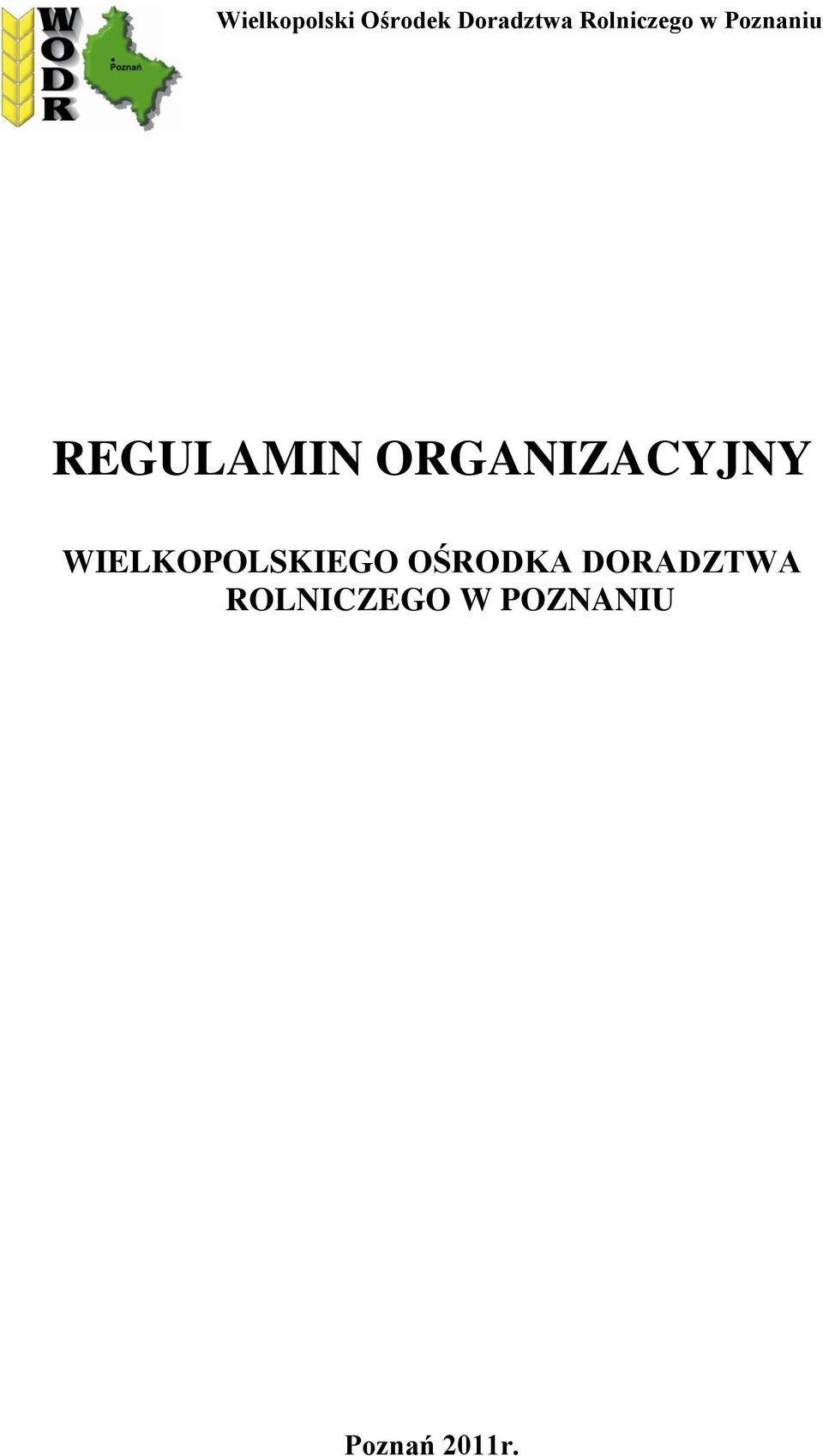 ORGANIZACYJNY WIELKOPOLSKIEGO