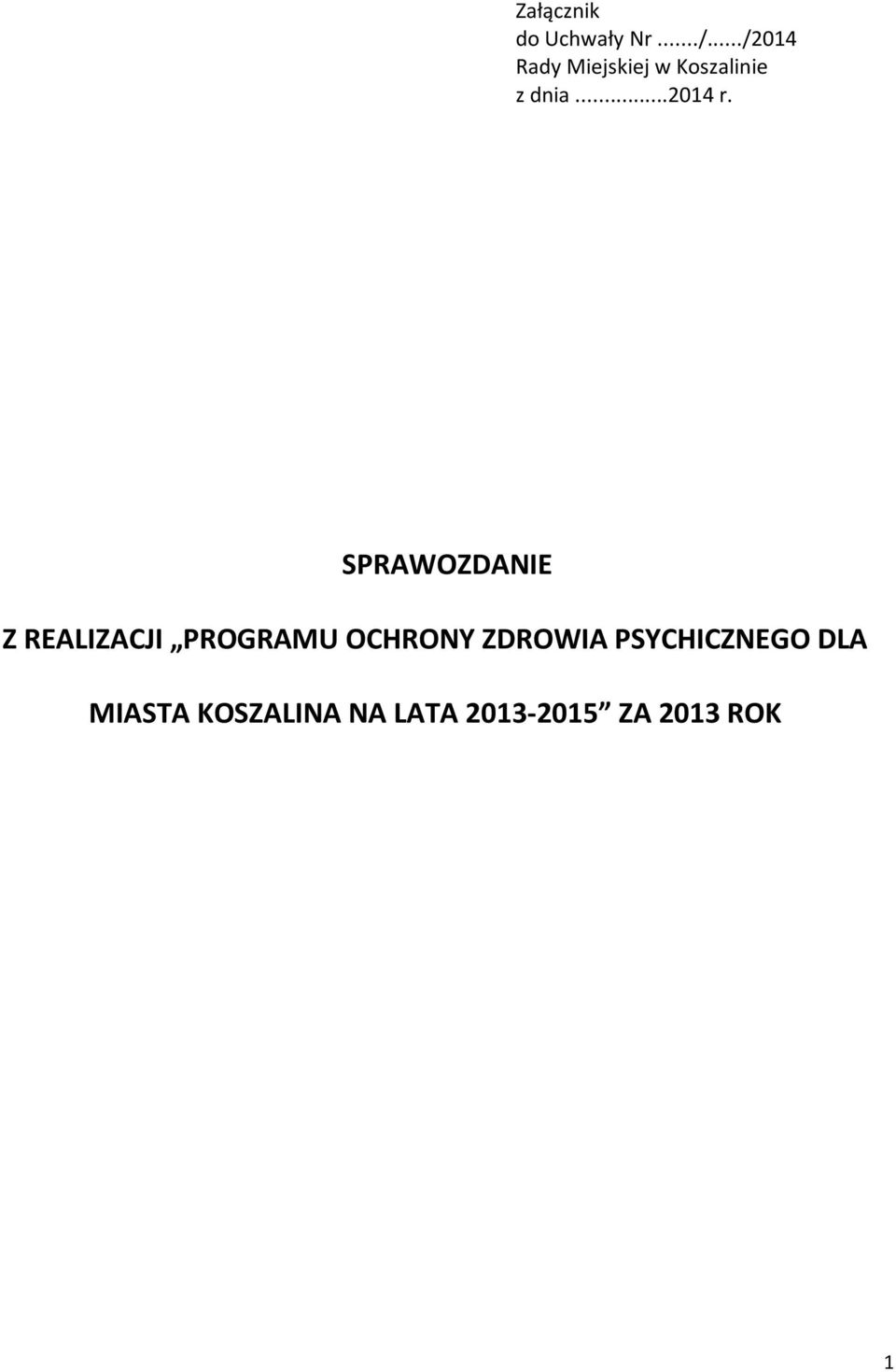 SPRAWOZDANIE Z REALIZACJI PROGRAMU OCHRONY