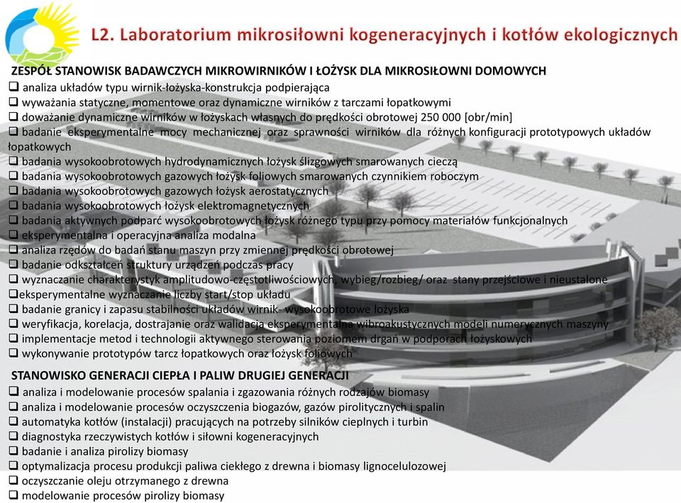 konfiguracji prototypowych układów łopatkowych badania wysokoobrotowych hydrodynamicznych łożysk ślizgowych smarowanych cieczą badania wysokoobrotowych gazowych łożysk foliowych smarowanych