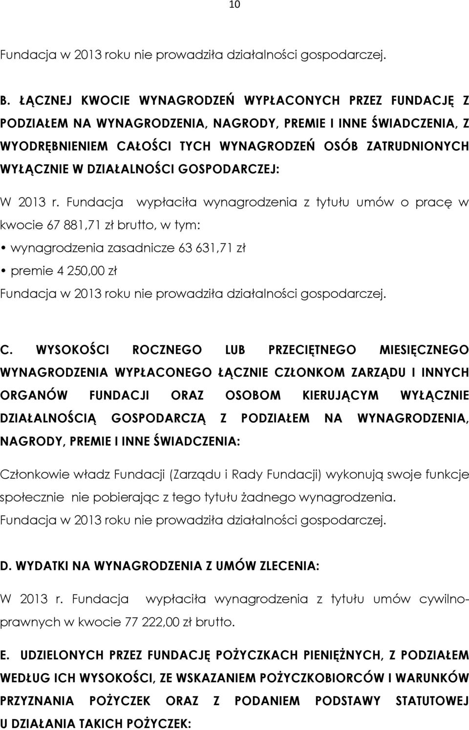 DZIAŁALNOŚCI GOSPODARCZEJ: W 2013 r.