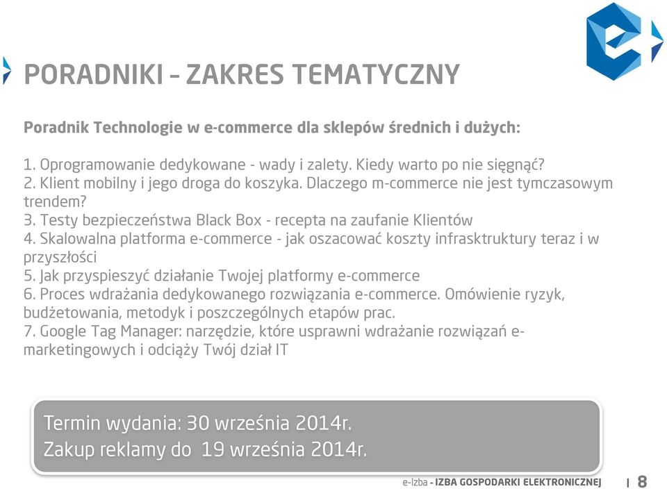 Skalowalna platforma e-commerce - jak oszacować koszty infrasktruktury teraz i w przyszłości 5. Jak przyspieszyć działanie Twojej platformy e-commerce 6.