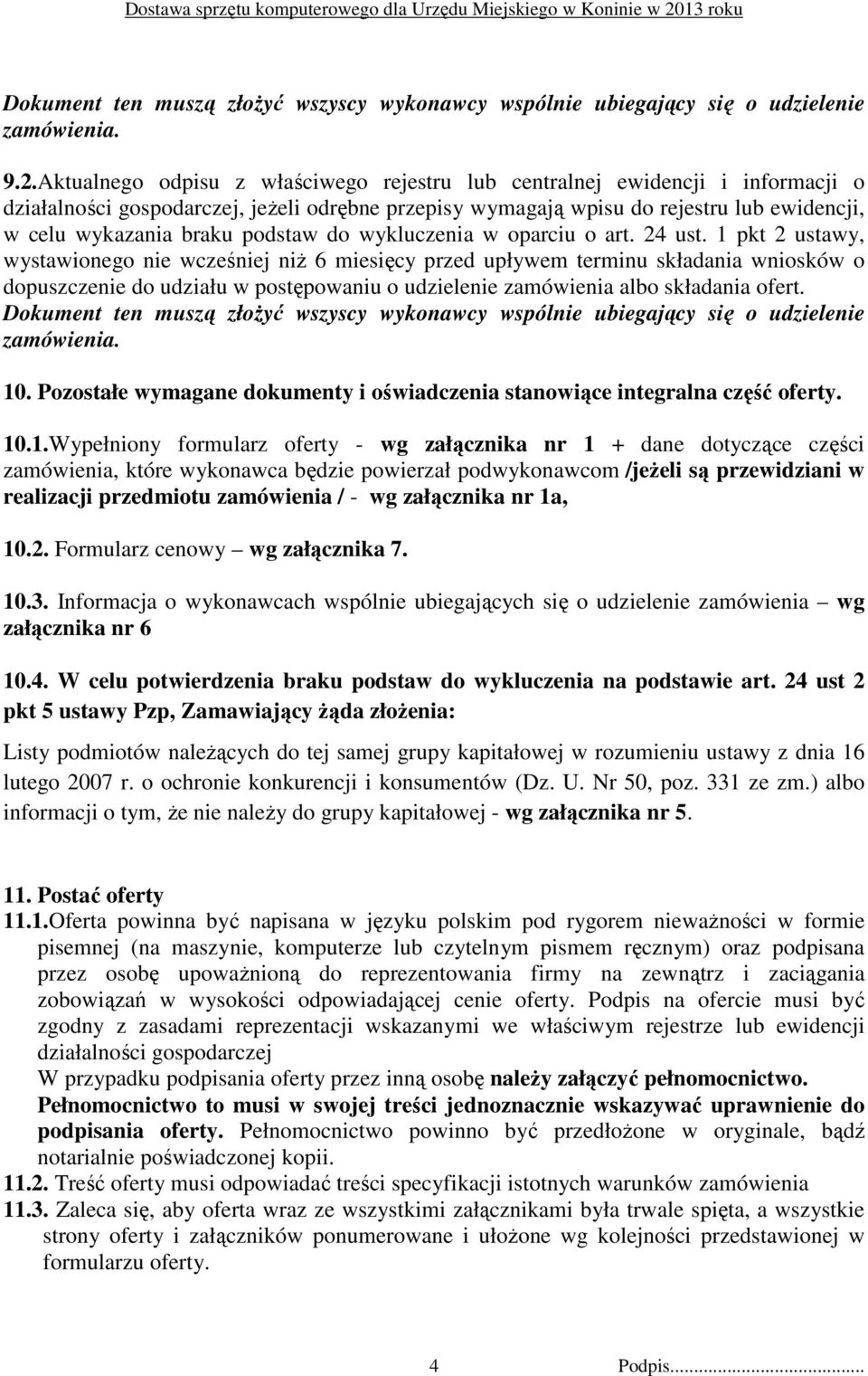 podstaw do wykluczenia w oparciu o art. 24 ust.