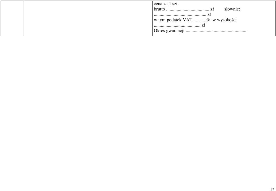 .. zł w tym podatek VAT.