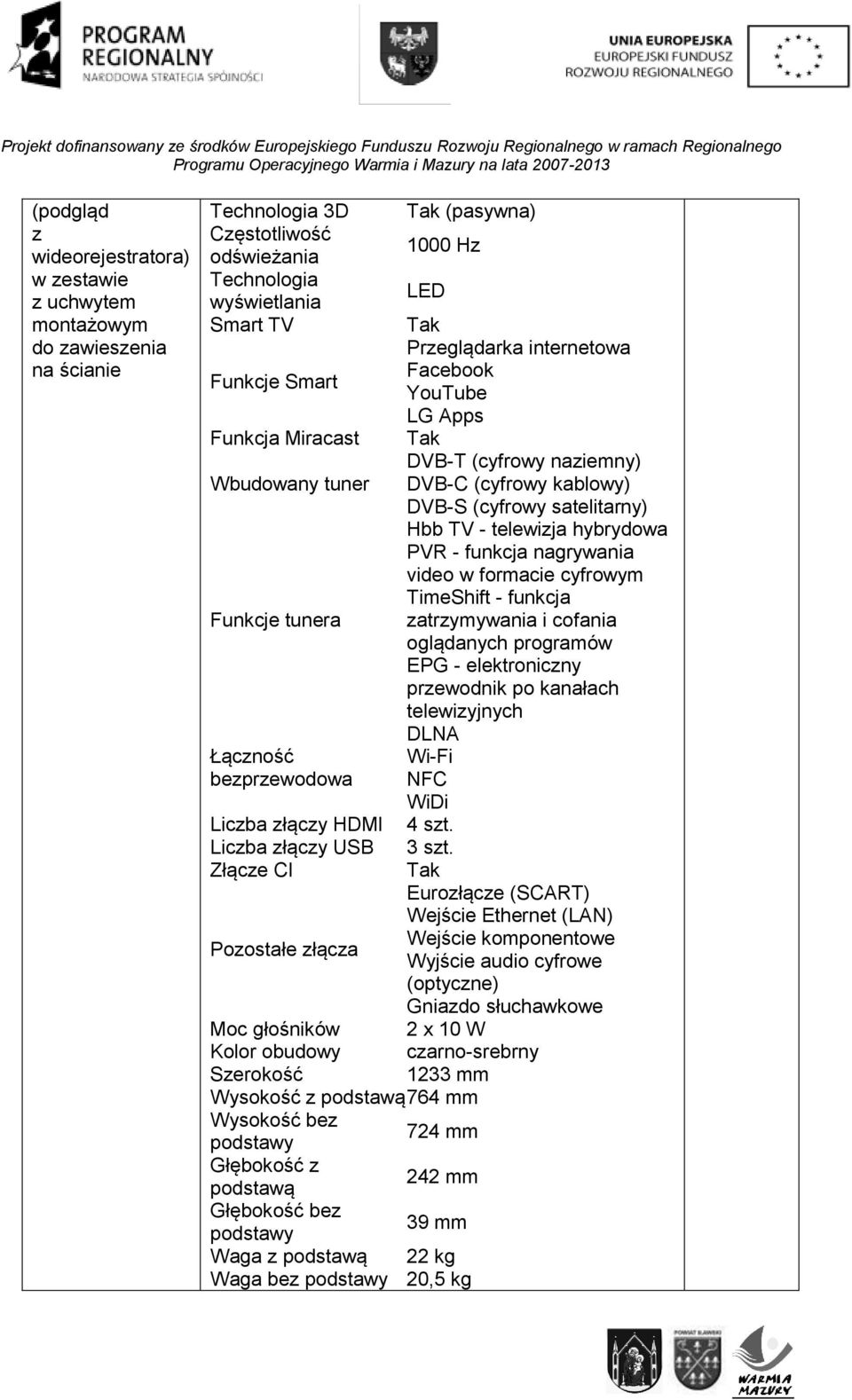 kablowy) DVB-S (cyfrowy satelitarny) Hbb TV - telewizja hybrydowa PVR - funkcja nagrywania video w formacie cyfrowym TimeShift - funkcja Funkcje tunera zatrzymywania i cofania oglądanych programów