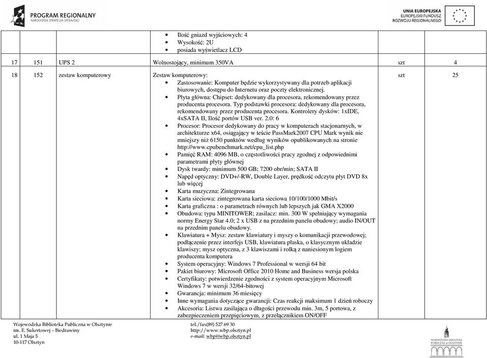 Typ podstawki procesora: dedykowany dla procesora, rekomendowany przez producenta procesora. Kontrolery dysków: 1xIDE, 4xSATA II, Ilość portów USB ver. 2.