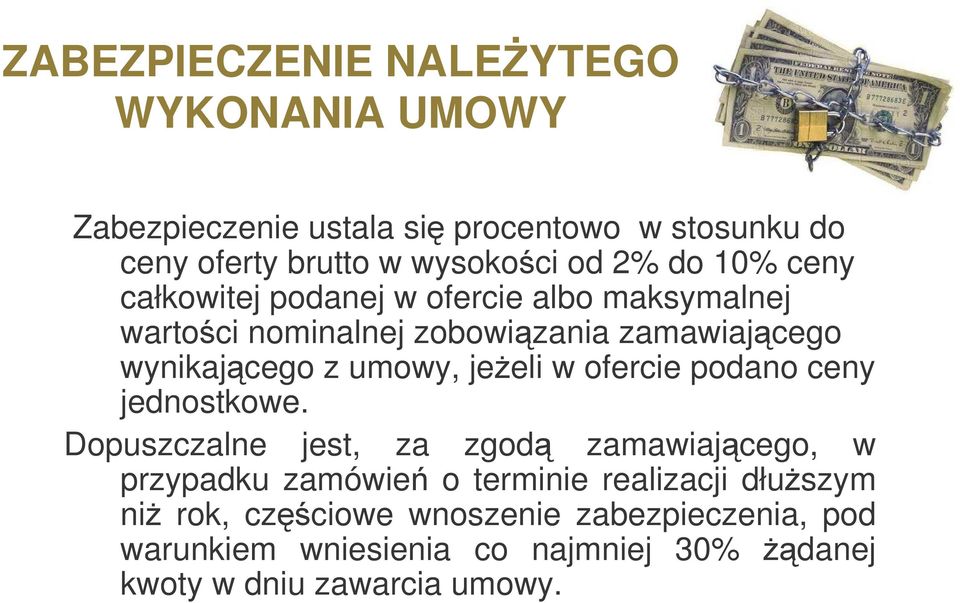 umowy, jeeli w ofercie podano ceny jednostkowe.