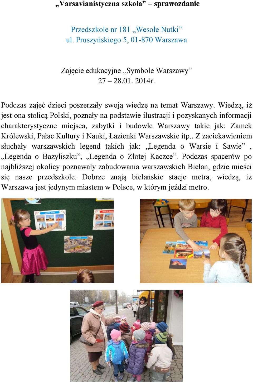 Pałac Kultury i Nauki, Łazienki Warszawskie itp.