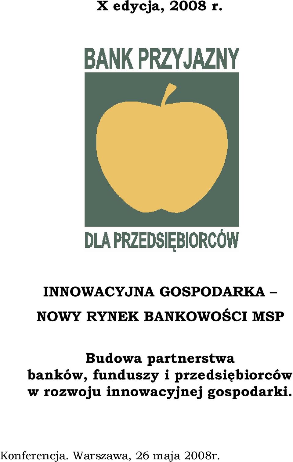 Budowa partnerstwa banków, funduszy i