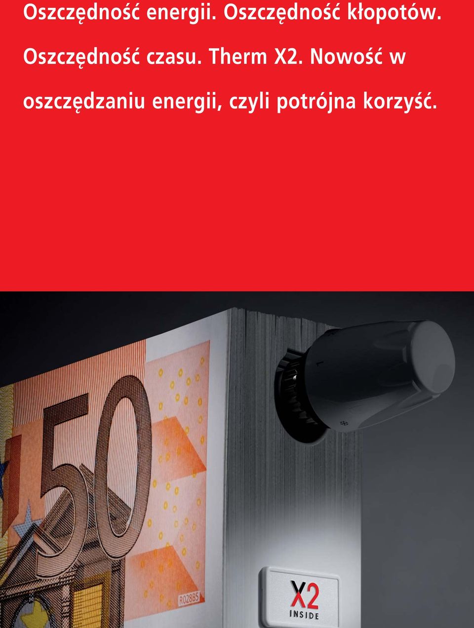 Oszczędność czasu. Therm X2.