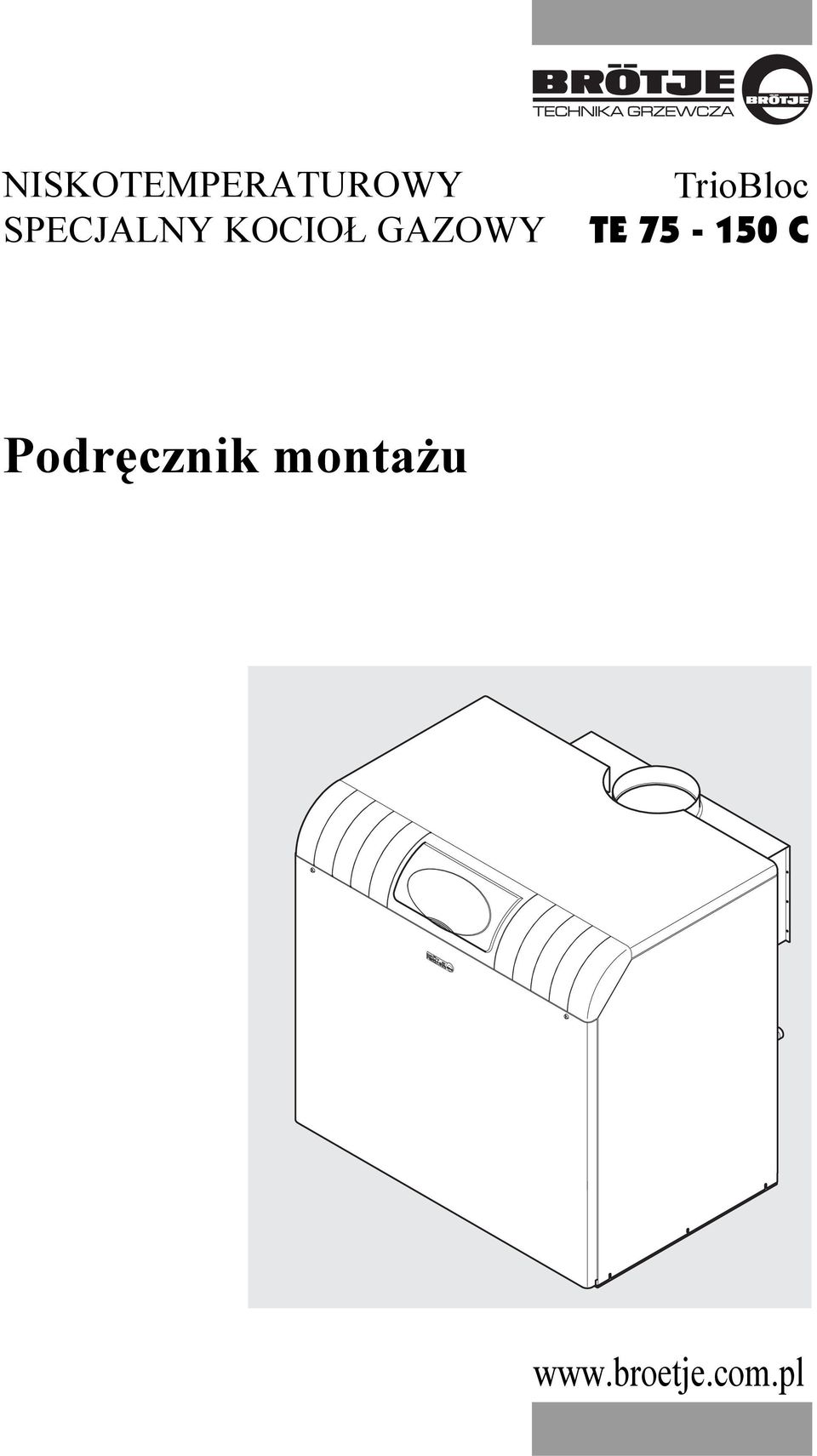 TrioBloc TE 75-150 C