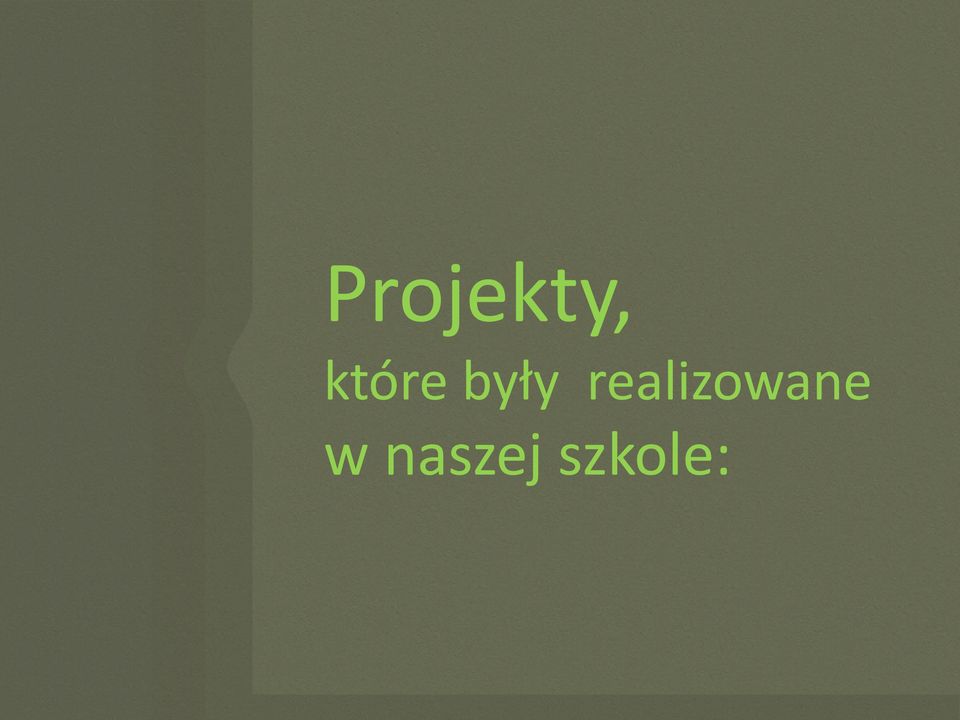 realizowane