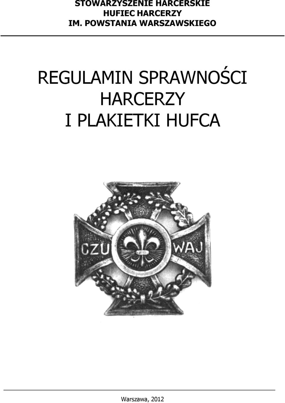 POWSTANIA WARSZAWSKIEGO