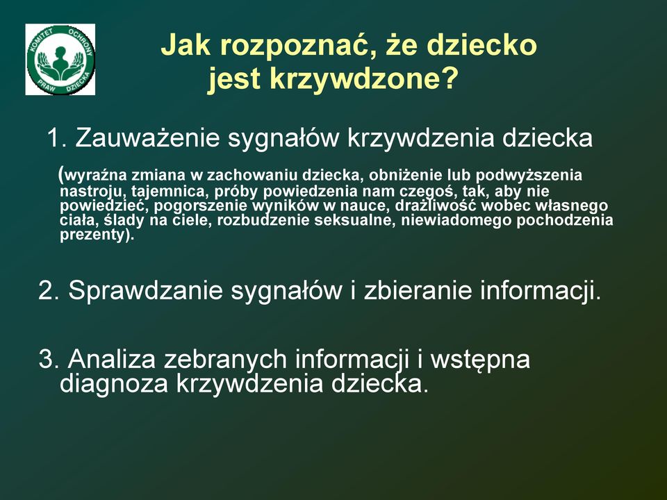 czegośnampowiedzeniapróby, tajemnica, nastroju własnegowobecdrażliwość, naucewwynikówpogorszenie, powiedzieć