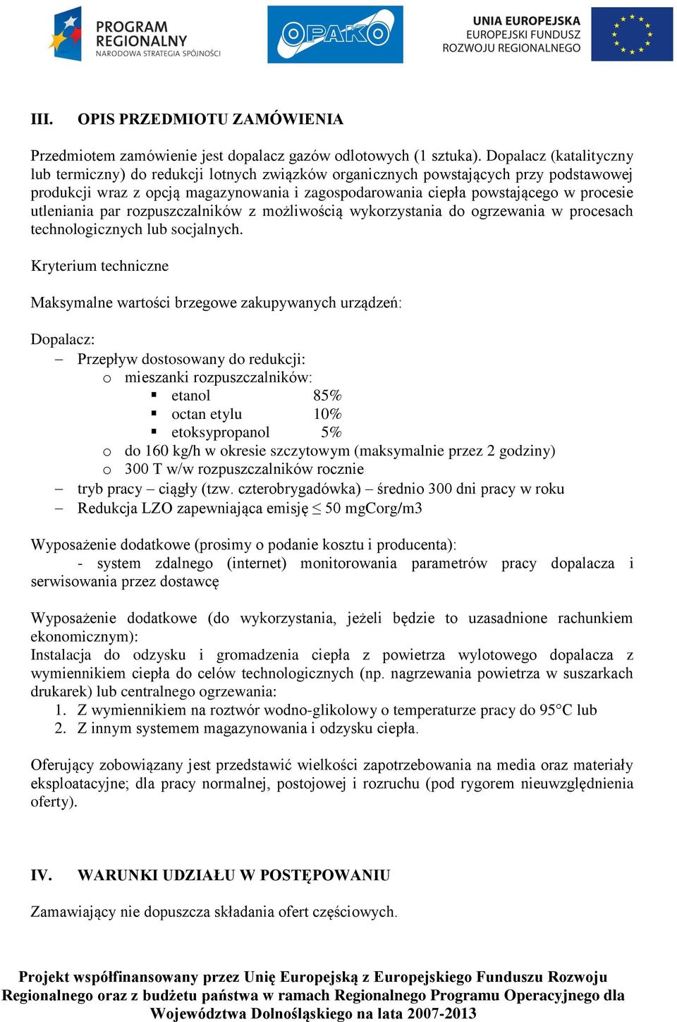 utleniania par rozpuszczalników z możliwością wykorzystania do ogrzewania w procesach technologicznych lub socjalnych.