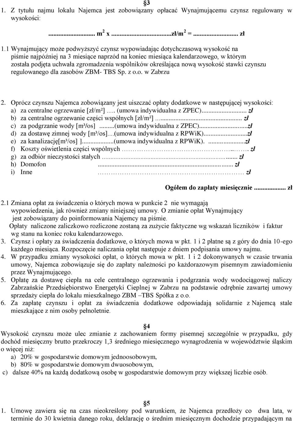 wspólników określająca nową wysokość stawki czynszu regulowanego dla zasobów ZBM- TBS Sp. z o.o. w Zabrzu 2.