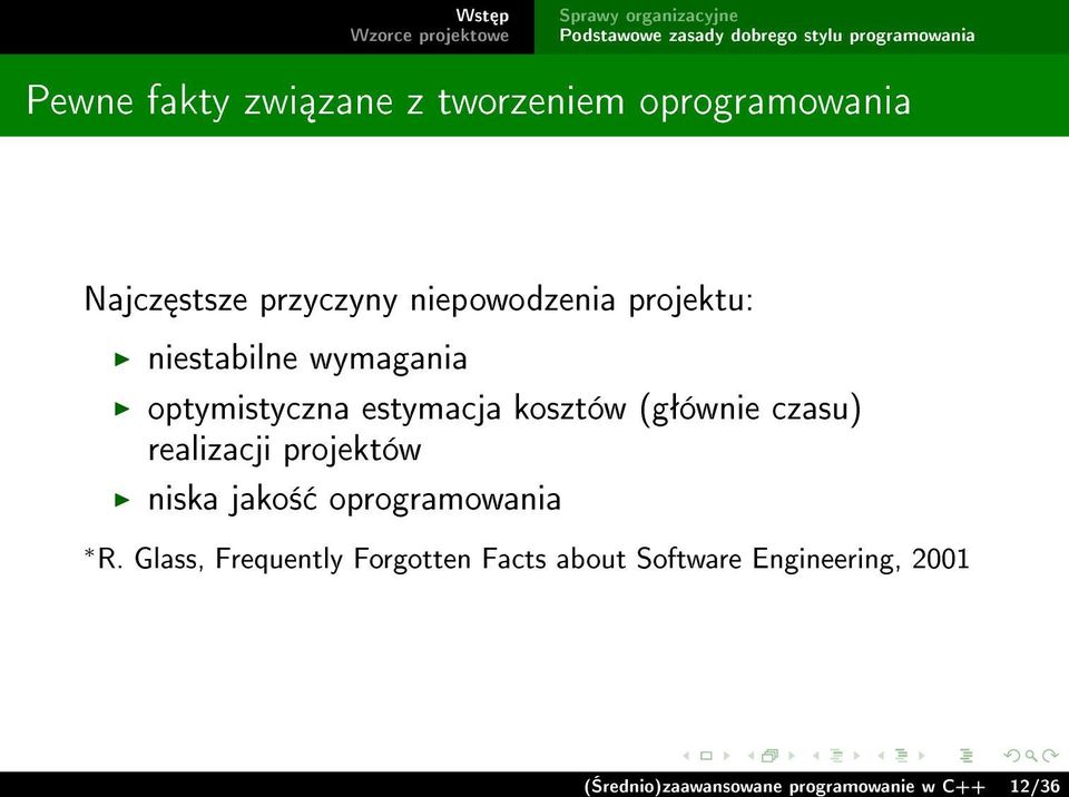 (gªównie czasu) realizacji projektów niska jako± oprogramowania R.