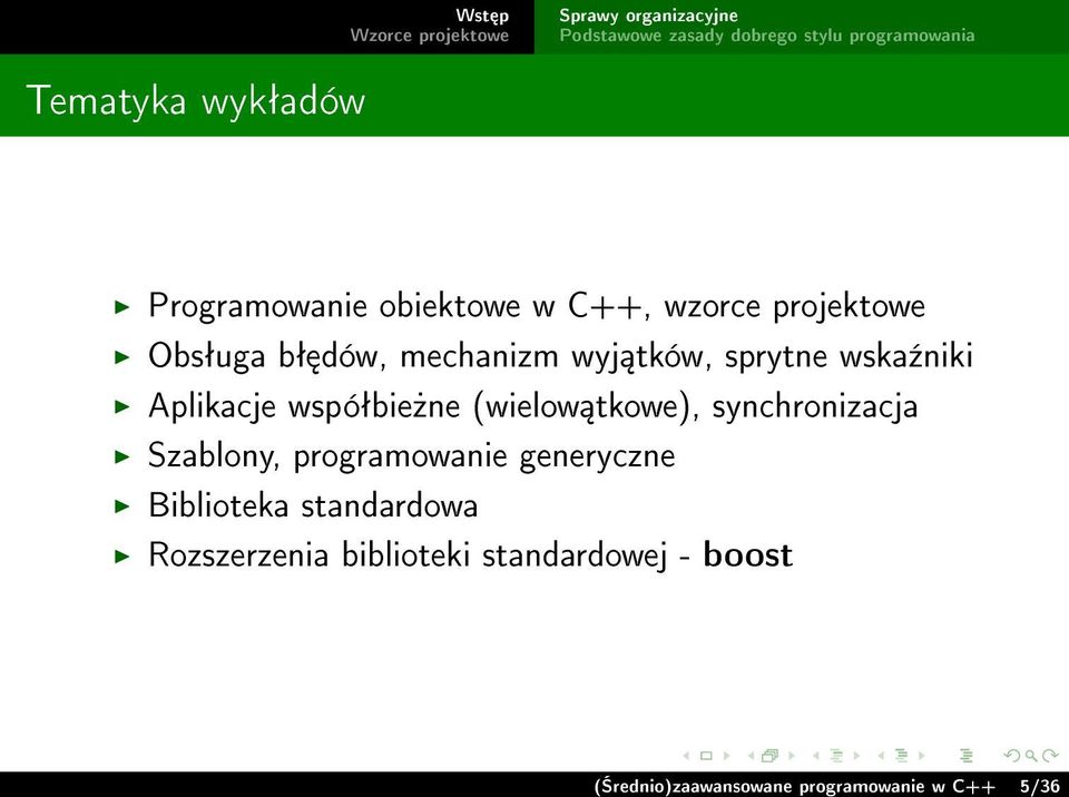 synchronizacja Szablony, programowanie generyczne Biblioteka standardowa