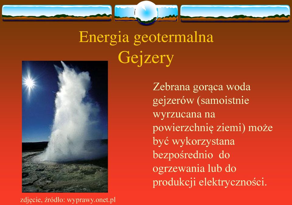 wyrzucana na powierzchnię ziemi) może być