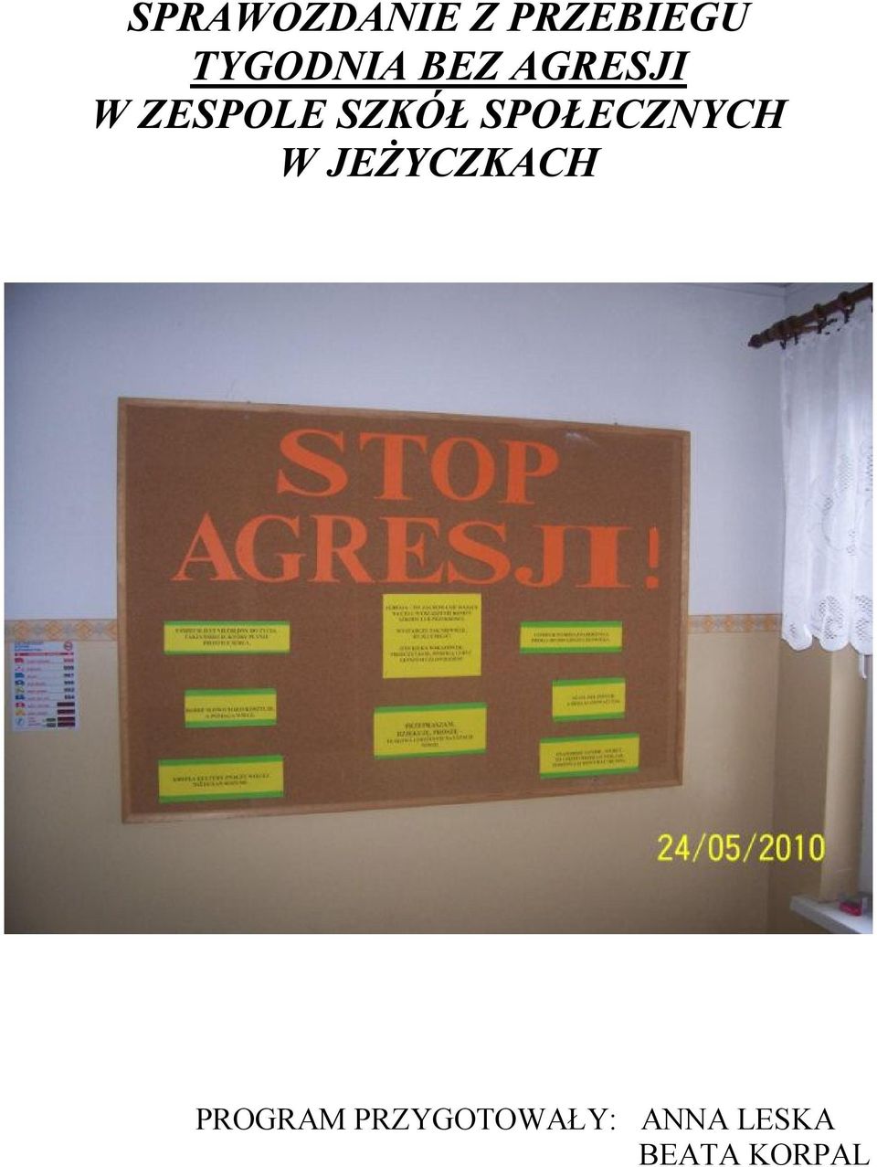 SZKÓŁ SPOŁECZNYCH W JEŻYCZKACH