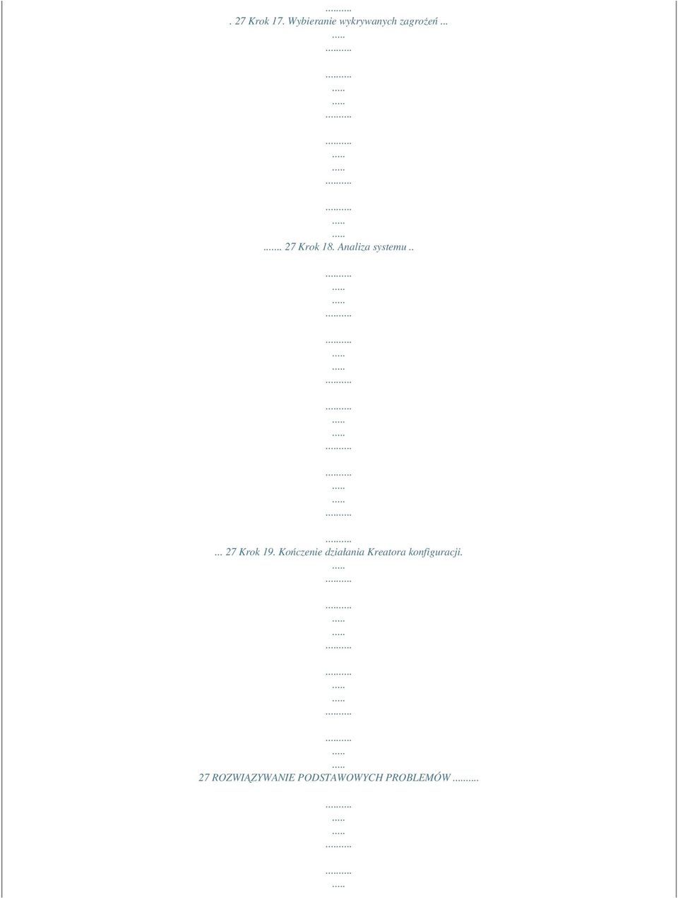 Analiza systemu..... 27 Krok 19.