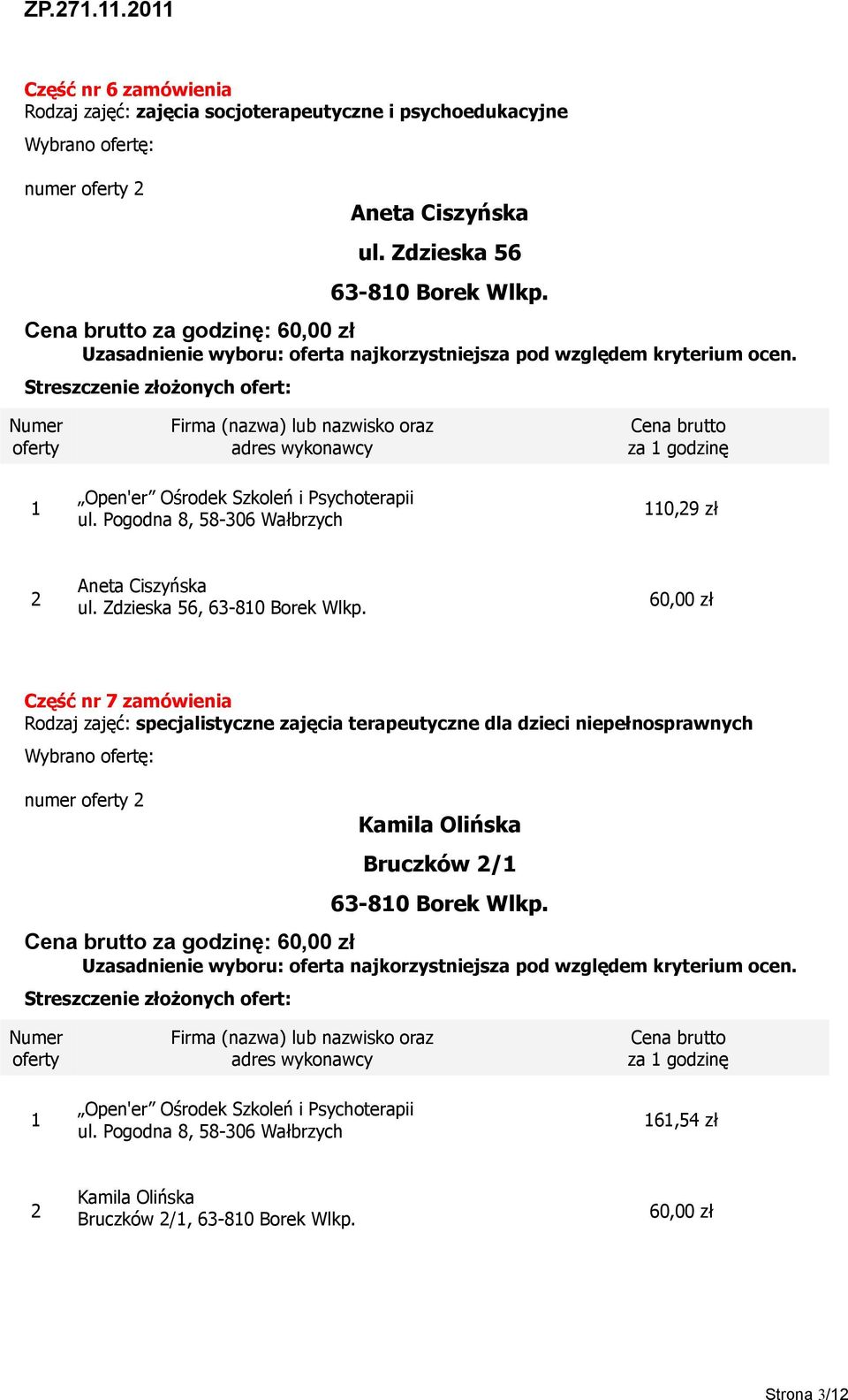 Zdzieska 56, 63-80 Borek Wlkp.