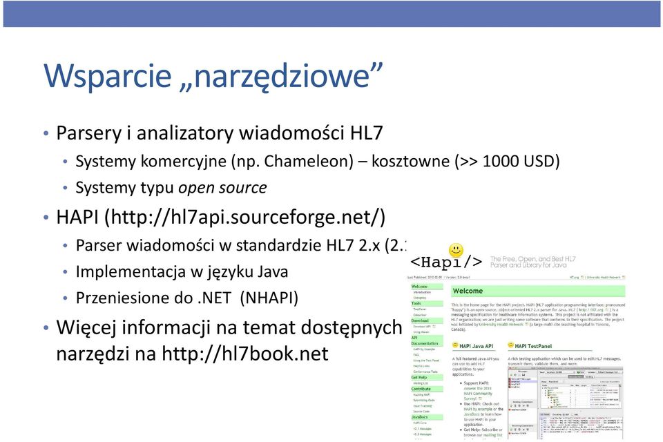 sourceforge.net/) Parser wiadomości w standardzie HL7 2.x (2.1-2.