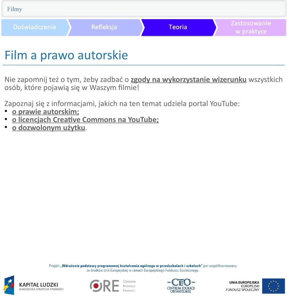 Zapoznaj się z informacjami, jakich na ten temat udziela portal YouTube: o