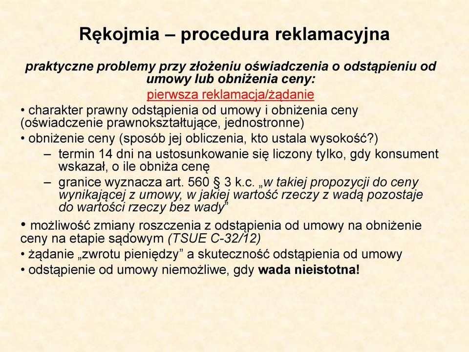 ) termin 14 dni na ustosunkowanie się licz