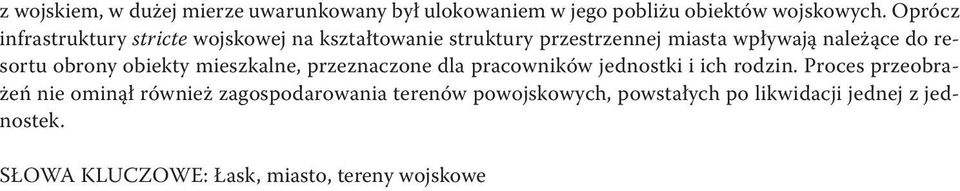 resortu obrony obiekty mieszkalne, przeznaczone dla pracowników jednostki i ich rodzin.