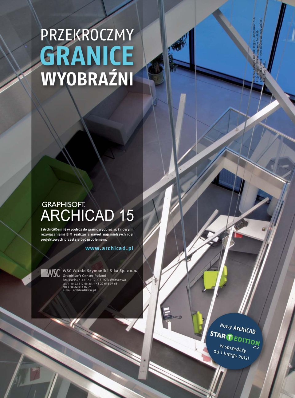 : Piotr Buśko Z ArchiCADem 15 w podróż do granic wyobraźni.