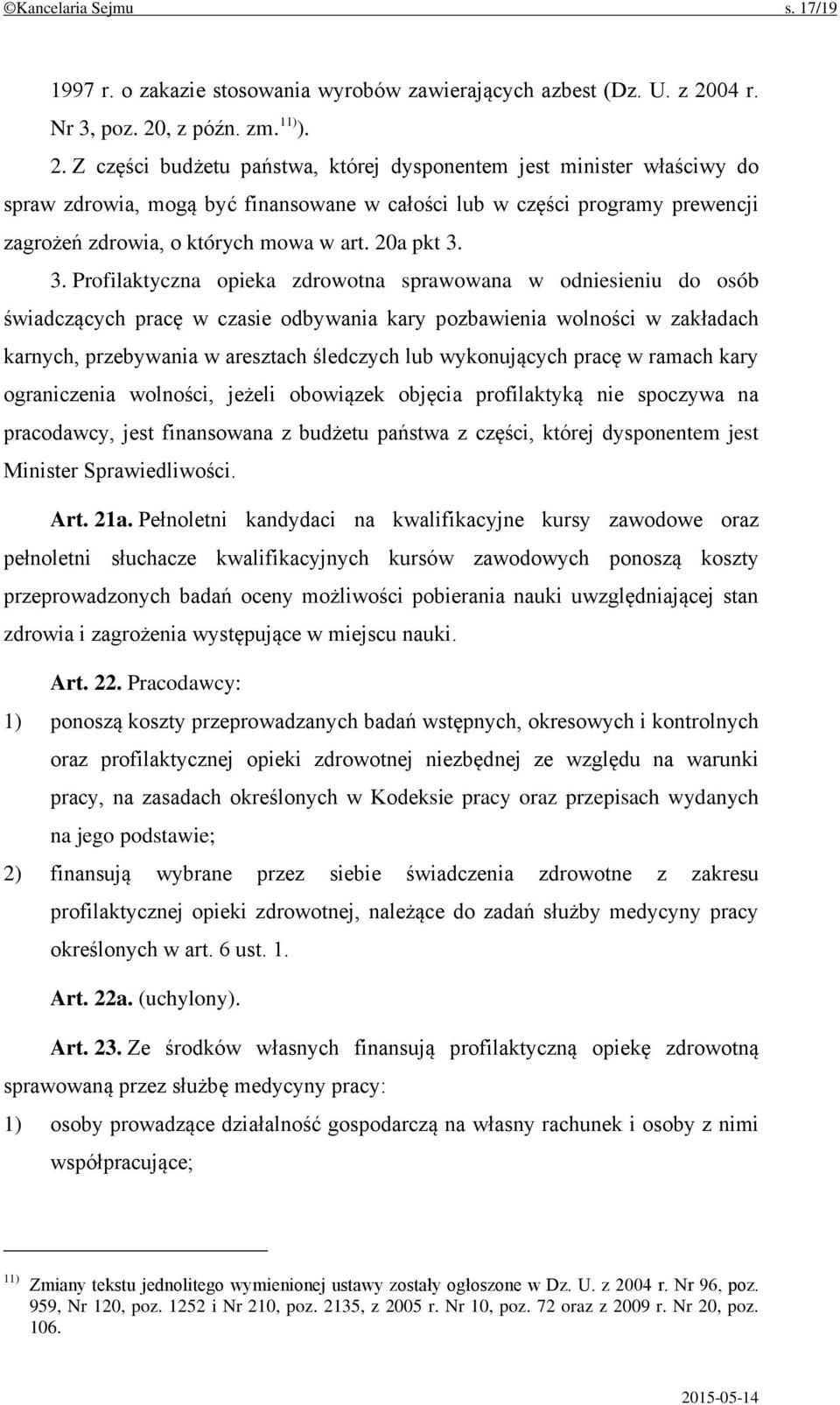 , z późn. zm. 11) ). 2.