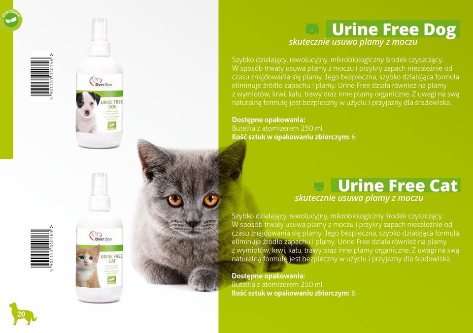 Urine Free działa również na plamy z wymiotów, krwi, kału, trawy oraz inne plamy organiczne. Z uwagi na swą naturalną formułę jest bezpieczny w użyciu i przyjazny dla środowiska.