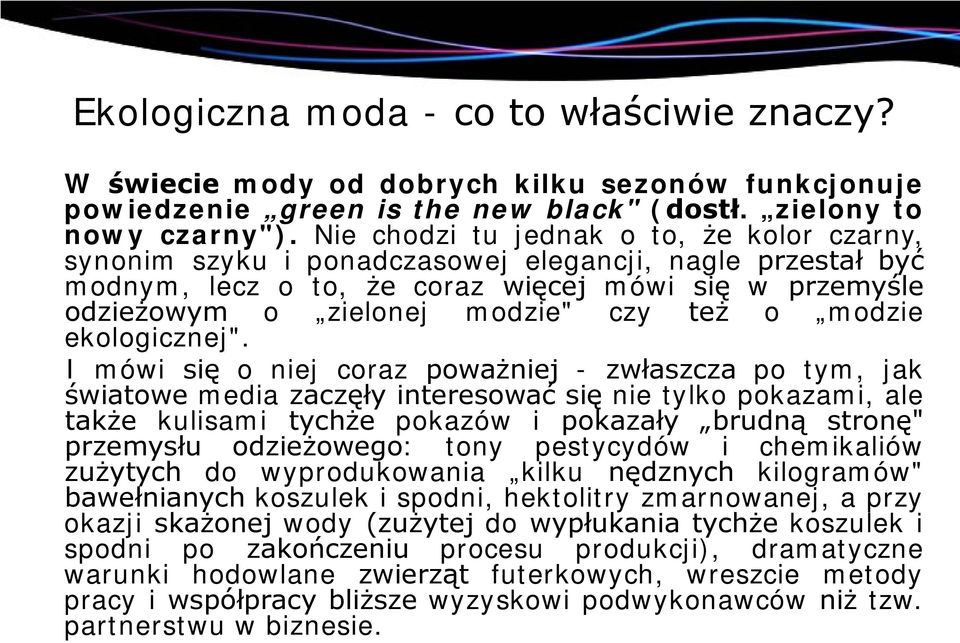 modzie ekologicznej".