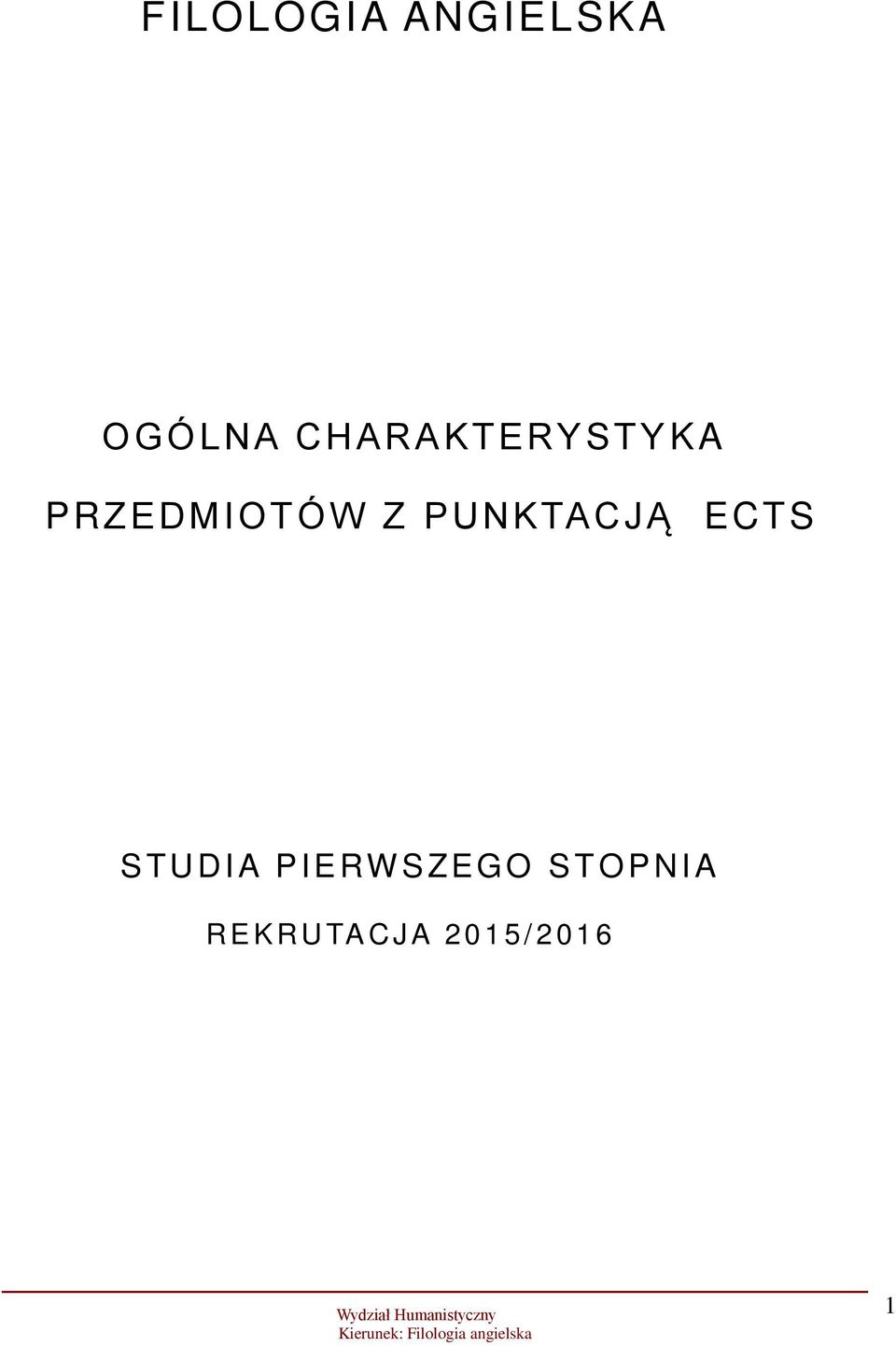 PUNKTACJĄ ECTS S T U D IA PIERW S