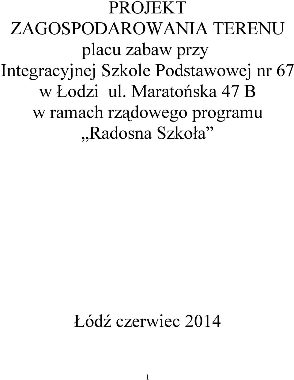 w Łodzi ul.