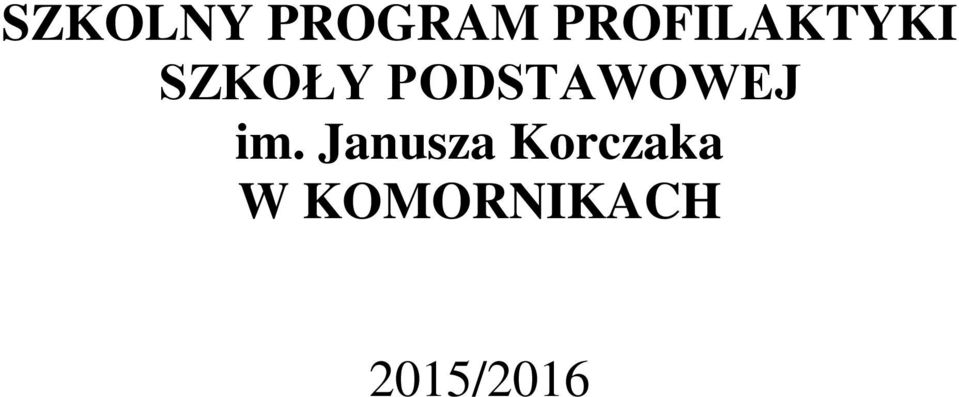PODSTAWOWEJ im.