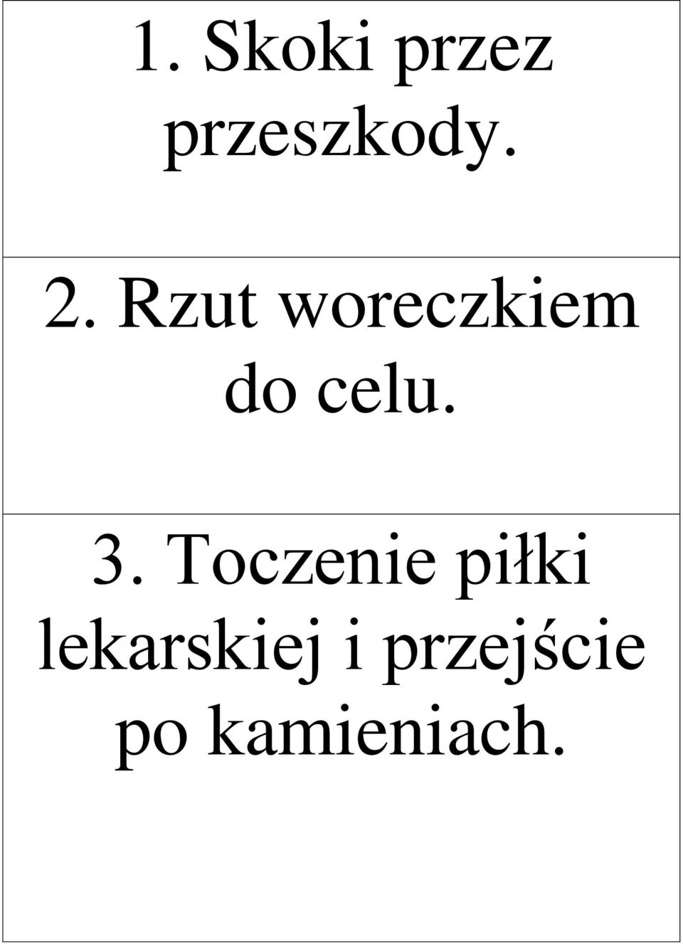 3. Toczenie piłki