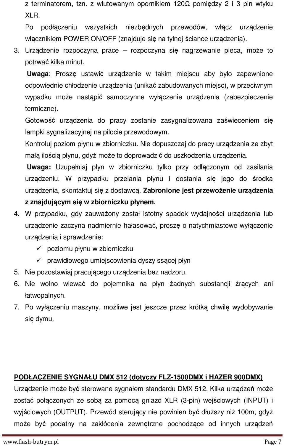 Urządzenie rozpoczyna prace rozpoczyna się nagrzewanie pieca, może to potrwać kilka minut.