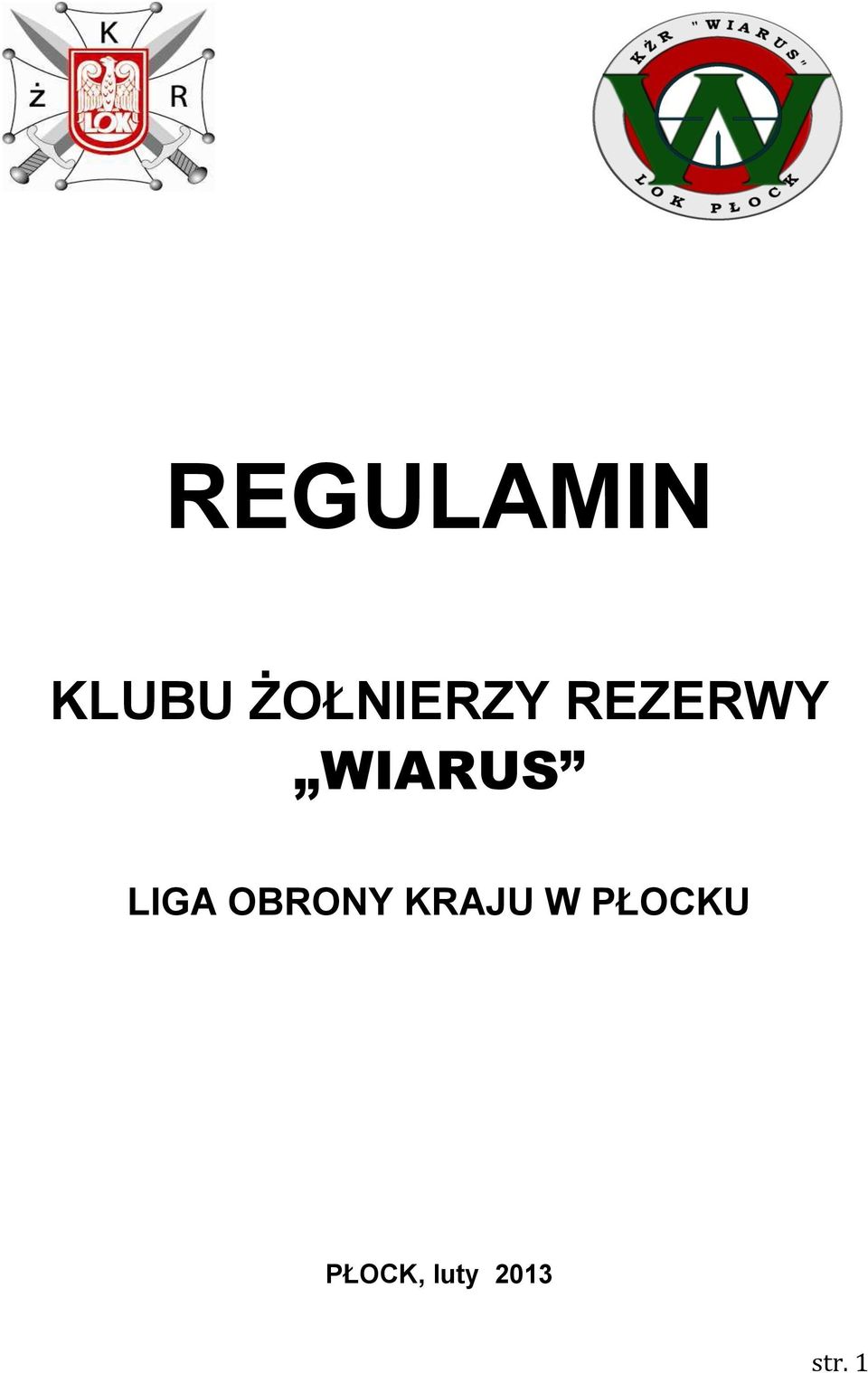 WIARUS LIGA OBRONY
