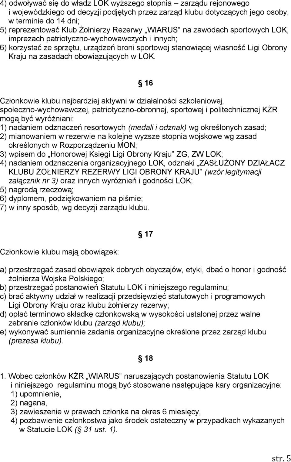 obowiązujących w LOK.