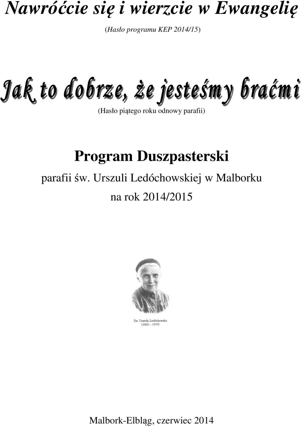 Program Duszpasterski parafii św.