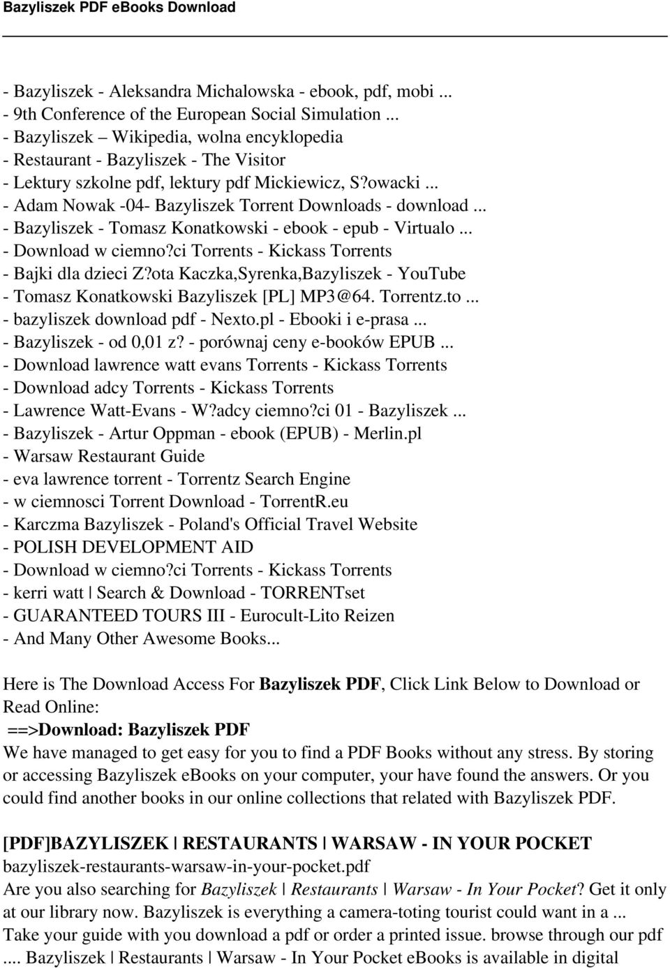 .. - Adam Nowak -04- Bazyliszek Torrent Downloads - download... - Bazyliszek - Tomasz Konatkowski - ebook - epub - Virtualo... - Download w ciemno?ci Torrents - Kickass Torrents - Bajki dla dzieci Z?