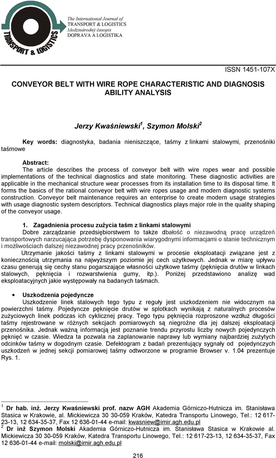 possible implementations of the technical diagnostics and state monitoring.