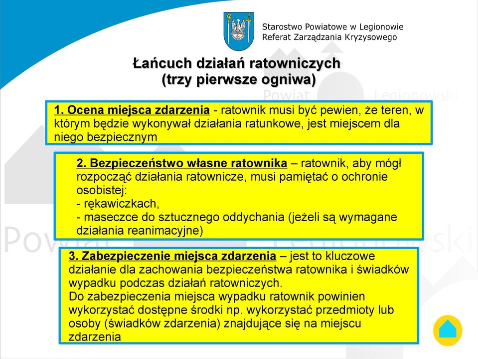 Bezpieczeństwo własne ratownika ratownik, aby mógł rozpocząć działania ratownicze, musi pamiętać o ochronie osobistej: - rękawiczkach, - maseczce do sztucznego oddychania (jeżeli są