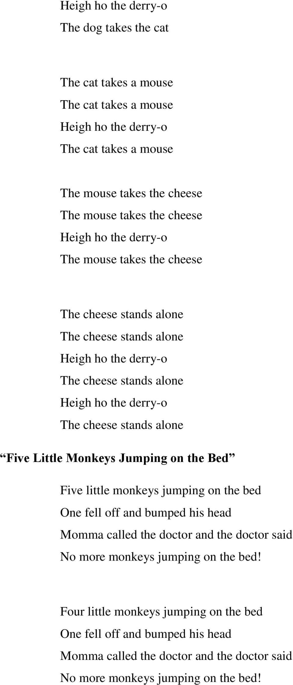 alone The cheese stands alone The cheese stands alone The cheese stands alone Five Little